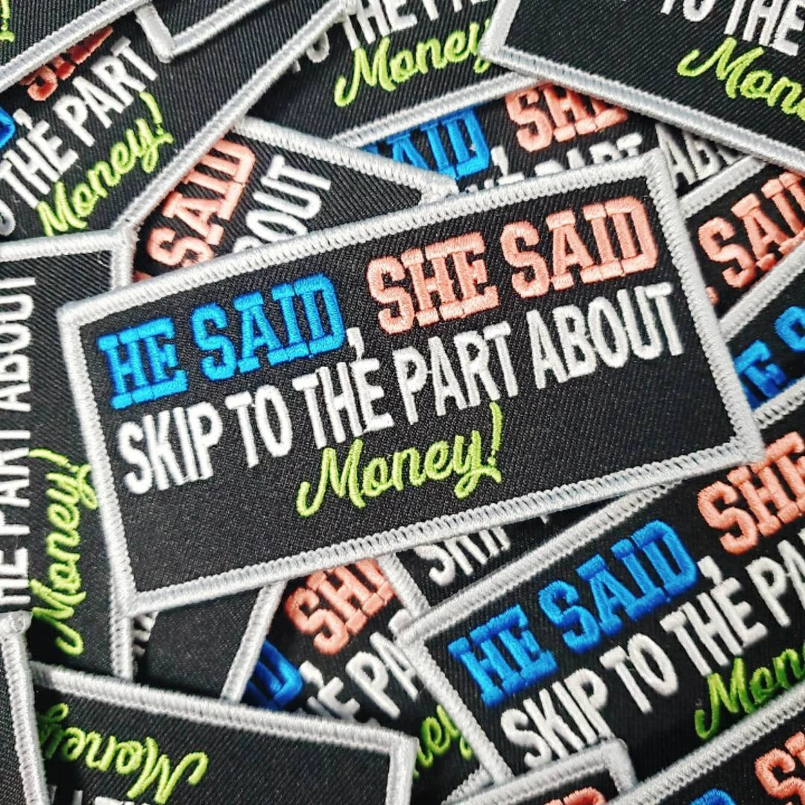 "He Said, She Said" Mood 24:7, Exclusive 4x2-inch, Iron-on Patch, DIY Applique, Statement Patch