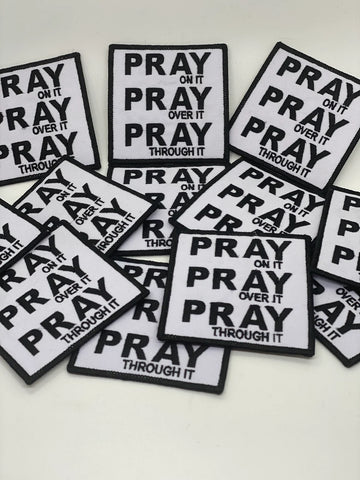 Pray on It Iron on Patch, Religion Patch, Sew On Patch, Pray Patch, Embroidered Patch,